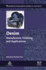 Denim : Manufacture, Finishing and Applications - eBook
