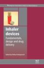 Inhaler Devices : Fundamentals, Design and Drug Delivery - eBook