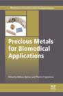 Precious Metals for Biomedical Applications - eBook