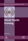 Ink Jet Textile Printing - eBook