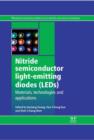 Nitride Semiconductor Light-Emitting Diodes (LEDs) : Materials, Technologies and Applications - eBook