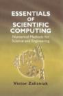 Essentials of Scientific Computing : Numerical Methods for Science and Engineering - eBook