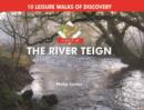 A Boot Up the River Teign : 10 Leisure Walks of Discover - Book