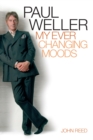 Paul Weller: My Ever Changing Moods - eBook