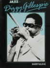 Dizzy Gillespie : His Life and Times - eBook