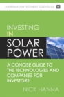 Investing In Solar Power : A concise guide to the technologies and companies for investors - eBook