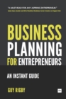 Business Planning For Entrepreneurs : An Instant Guide - eBook