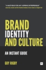 Brand Identity And Culture : An Instant Guide for Entrepreneurs - eBook