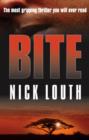 Bite : The most gripping thriller you will ever read - eBook