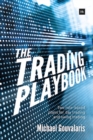 The Trading Playbook : Two rule-based plans for day trading and swing trading - eBook