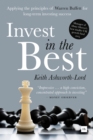 Invest in the Best : Applying the principles of Warren Buffett for long-term investing success - eBook