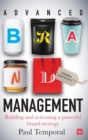 Advanced Brand Management -- 3rd Edition : Building and implementing a powerful brand strategy - Book