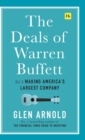 The Deals of Warren Buffett Volume 3 : Making America’s largest company - Book