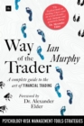 Way of the Trader : A complete guide to the art of financial trading - eBook
