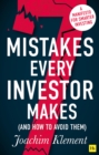 7 Mistakes Every Investor Makes (And How To Avoid Them) : A manifesto for smarter investing - eBook