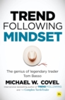 Trend Following Mindset : The Genius of Legendary Trader Tom Basso - eBook