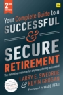 Your Complete Guide to a Successful and Secure Retirement - eBook