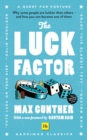 The Luck Factor (Harriman Classics) : Why some people are luckier than others and how you can become one of them - eBook