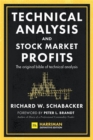 Technical Analysis and Stock Market Profits : The original bible of technical analysis - Book