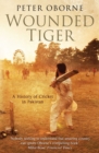 Wounded Tiger : A History of Cricket in Pakistan - Book