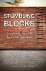 Stumbling Blocks : Conquering the stuff that holds you back - Book