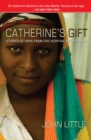 Catherine's Gift : Stories of Hope from the Hospital by the River - eBook