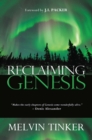 Reclaiming Genesis : A scientific story - or the theatre of God's glory? - eBook