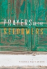 Prayers of the Reformers - Book