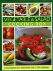 Vegetable & Salad Cooking Box : A collection of tasty ideas in two step-by-step cookbooks - Book