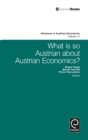 What is so Austrian about Austrian Economics? - Book