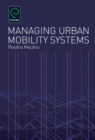 Managing Urban Mobility Systems - Book