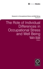 The Role of Individual Differences in Occupational Stress and Well Being - Book