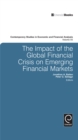 The Impact of the Global Financial Crisis on Emerging Financial Markets - Book