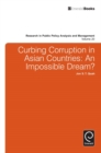 Curbing Corruption in Asian Countries : An Impossible Dream? - Book