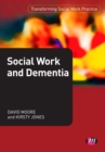 Social Work and Dementia - eBook