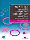 Next steps in supporting people with autistic spectrum condition - Book