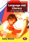 Language and Literacy for the Early Years : 9780857257413 - eBook