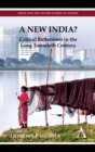 A New India? : Critical Reflections in the Long Twentieth Century - Book