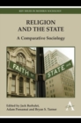 Religion and the State : A Comparative Sociology - Book