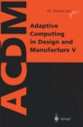 Adaptive Computing in Design and Manufacture V - eBook