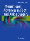 International Advances in Foot and Ankle Surgery - Book