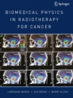 Biomedical Physics in Radiotherapy for Cancer - Book