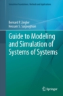 Guide to Modeling and Simulation of Systems of Systems - eBook