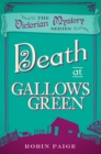 Death at Gallows Green : A Victorian Mystery (2) - Book