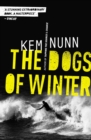 The Dogs Of Winter - Book