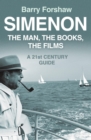 Simenon : The Man, The Books, The Films - eBook