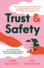 Trust and Safety : A satirical queer anti-romcom asking 'What happens when we try to live the life that Instagram is selling us?' - eBook