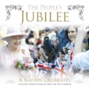 The People's Jubilee : A Nation Celebrates - Book