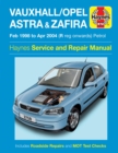 Vauxhall/Opel Astra & Zafira Petrol (Feb 98 - Apr 04) Haynes Repair Manual - Book