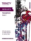 Mosaics Saxophone Book 1 - Book